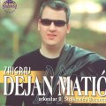dejan matic zaigraj